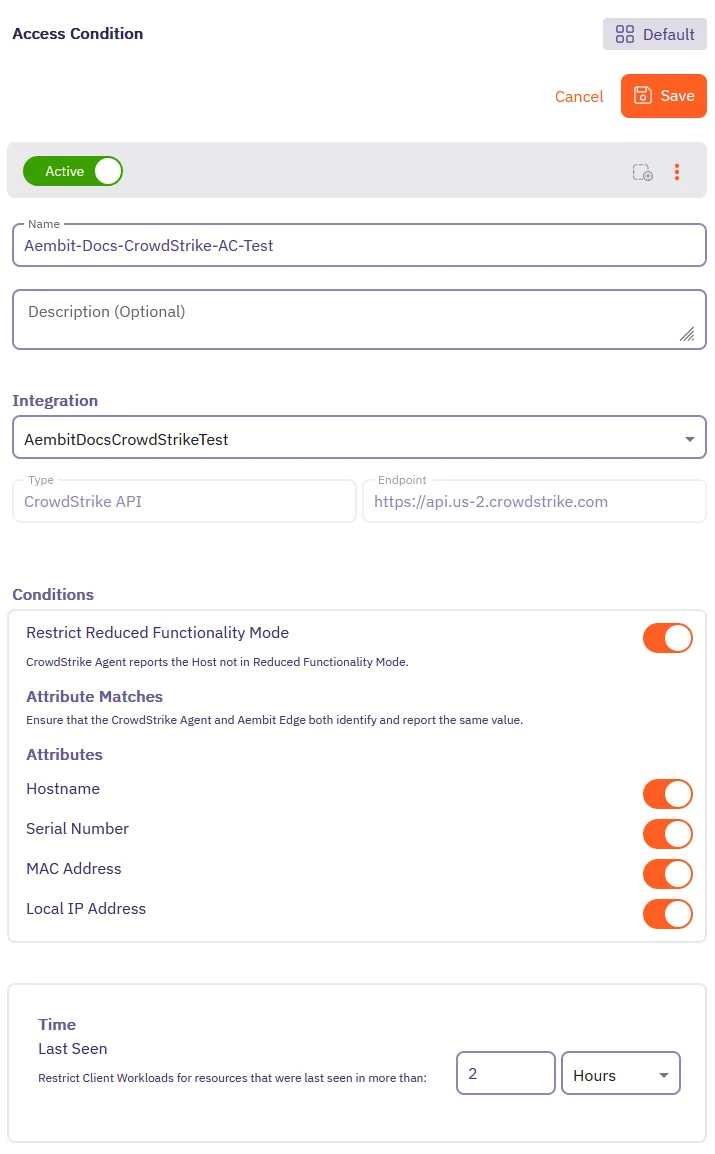 Access Condition Dialog Window - CrowdStrike Selected